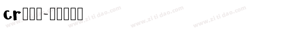 cr换字库字体转换