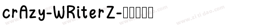 crAzy-WRiterZ字体转换