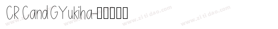 CRCandGYukiha字体转换