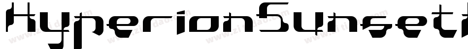 HyperionSunsetBrk-ZaL8字体转换