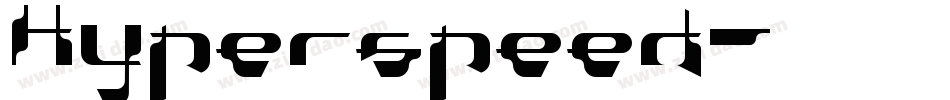 Hyperspeed字体转换