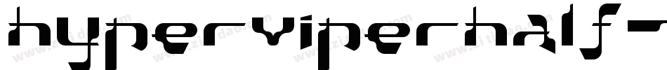hyperviperhalf字体转换