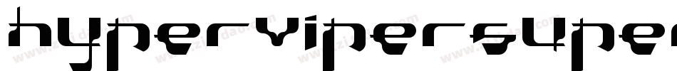 hypervipersuperital字体转换