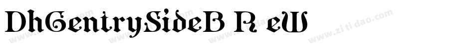 DhGentrySideB-R9eW字体转换