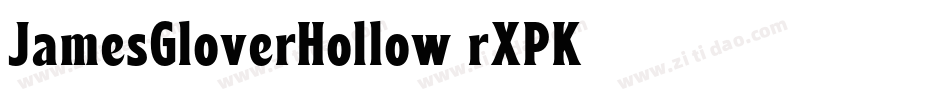 JamesGloverHollow-rXPK字体转换