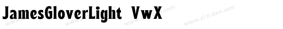 JamesGloverLight-2VwX字体转换