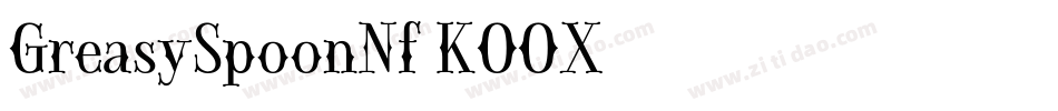 GreasySpoonNf-KOOX字体转换