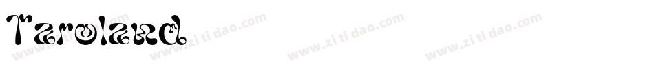 Taroland字体转换
