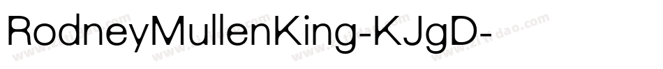 RodneyMullenKing-KJgD字体转换