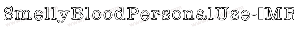 SmellyBloodPersonalUse-8MRL0字体转换