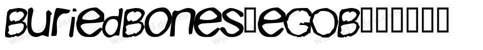 BuriedBones-eGOB字体转换