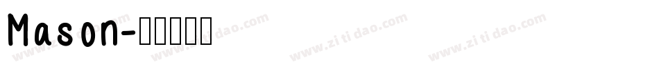 Mason字体转换