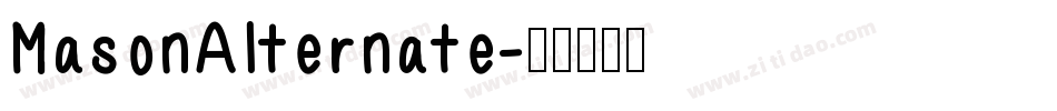 MasonAlternate字体转换