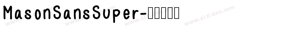 MasonSansSuper字体转换