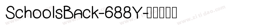 SchoolsBack-688Y字体转换