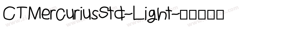 CTMercuriusStd-Light字体转换