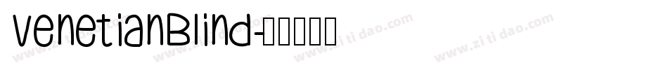 VenetianBlind字体转换