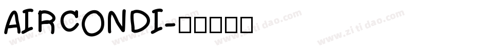 AIRCONDI字体转换