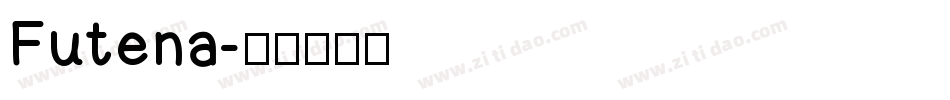 Futena字体转换