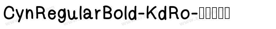 CynRegularBold-KdRo字体转换