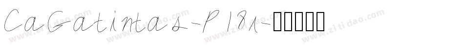 CaGatintas-P18r字体转换