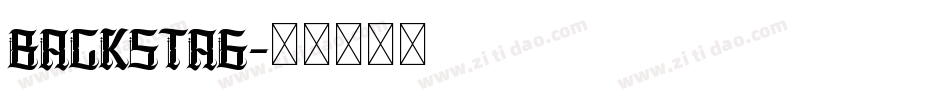 BACKSTAG字体转换