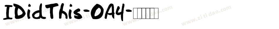 IDidThis-OA4字体转换