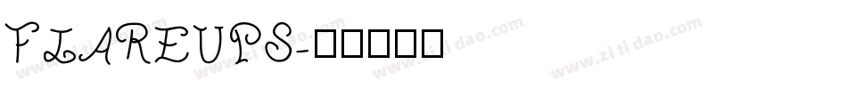 FLAREUPS字体转换