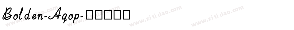 Bolden-Aqop字体转换