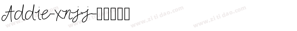 Addie-xnjj字体转换
