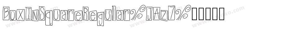 BoxInSquareRegular-JAz7字体转换