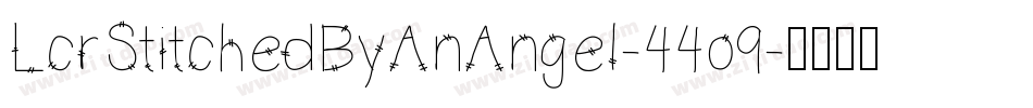 LcrStitchedByAnAngel-44o9字体转换