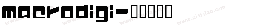 macrodigi字体转换