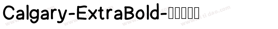 Calgary-ExtraBold字体转换