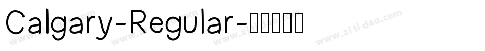 Calgary-Regular字体转换