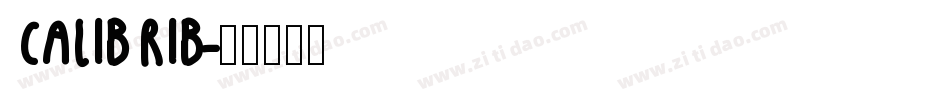 CALIBRIB字体转换