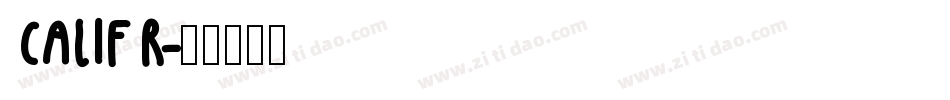 CALIFR字体转换