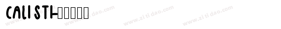 CALISTI字体转换