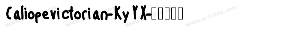 Caliopevictorian-KyYX字体转换