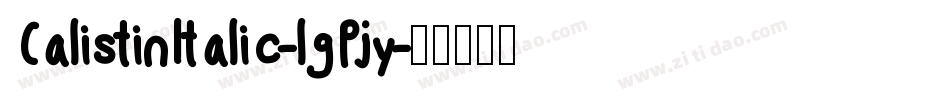 CalistinItalic-lgPjy字体转换