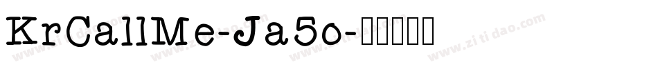 KrCallMe-Ja5o字体转换