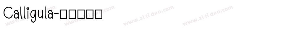 Calligula字体转换