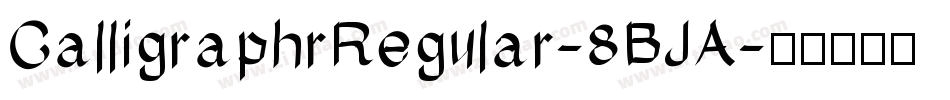 CalligraphrRegular-8BJA字体转换