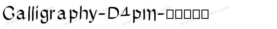 Calligraphy-D4pm字体转换