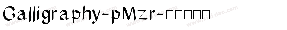 Calligraphy-pMzr字体转换