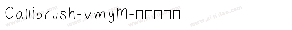 Callibrush-vmyM字体转换