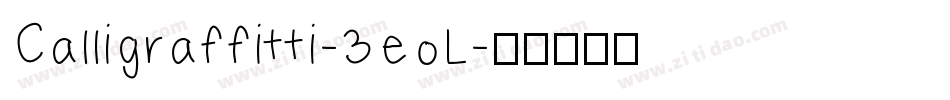 Calligraffitti-3eoL字体转换