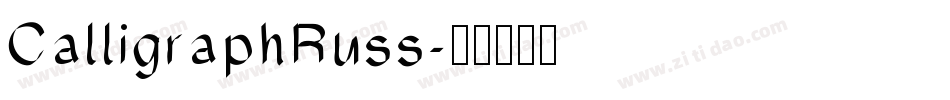 CalligraphRuss字体转换