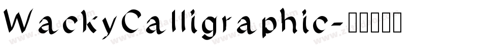 WackyCalligraphic字体转换