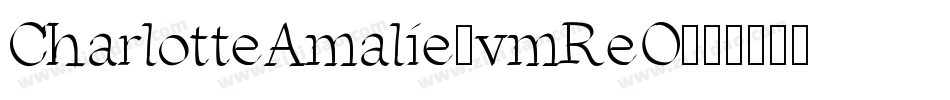 CharlotteAmalie-vmReO字体转换